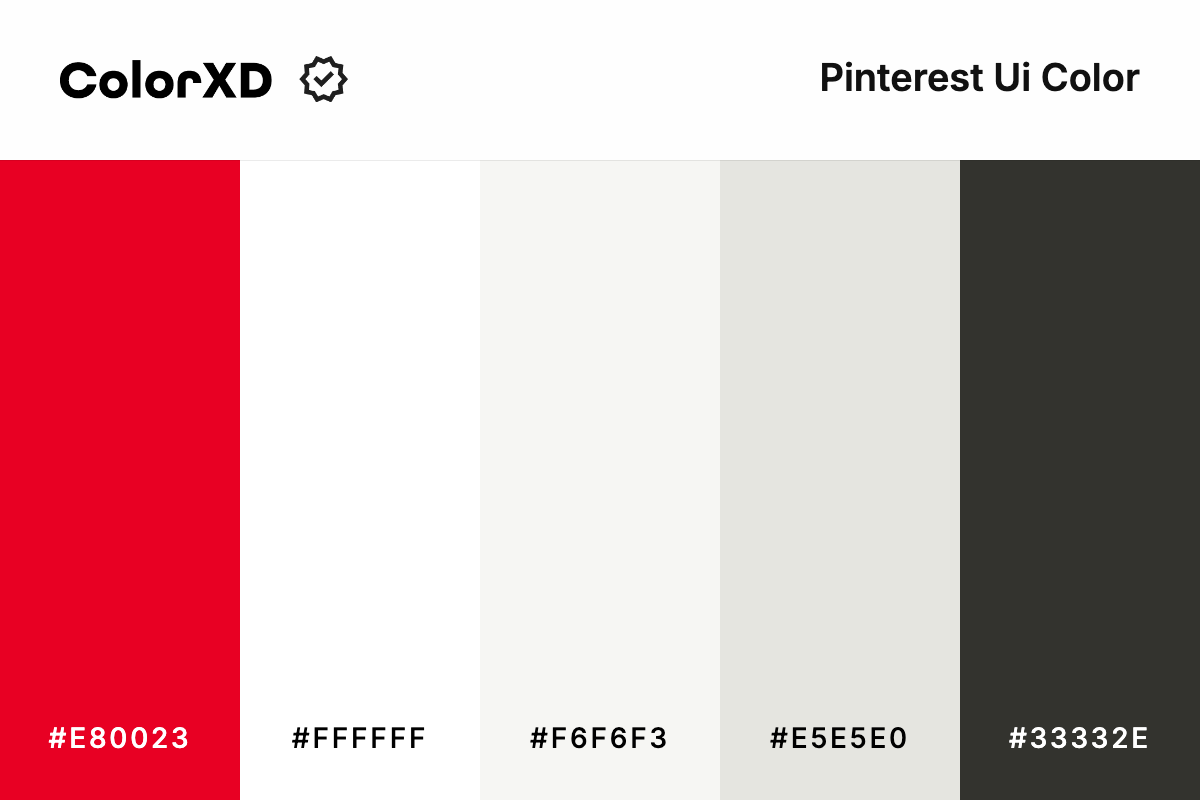Pinterest Ui Color Color Palette